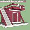 Dog house with slide and balcony